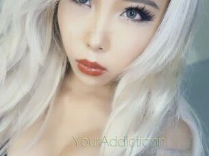 YourAddictionn
