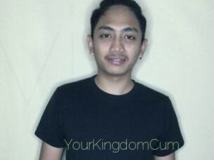 YourKingdomCum
