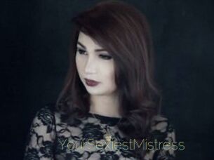 YourSexiestMistress