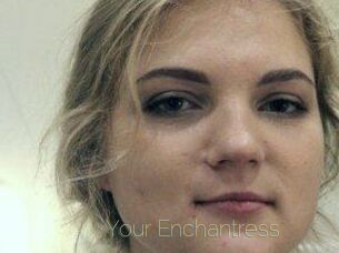 Your_Enchantress