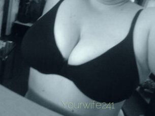 Yourwife241