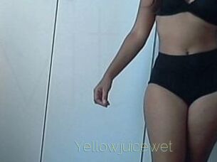 Yellowjuicewet