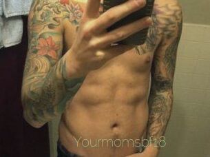 Yourmomsbf18