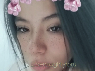 Zoenaughtyforu